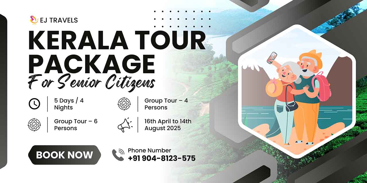 Senior citizens Kerala tour package with houseboat, hotel stay, cab service, and breakfast – EJ Travels 3rd anniversary offer